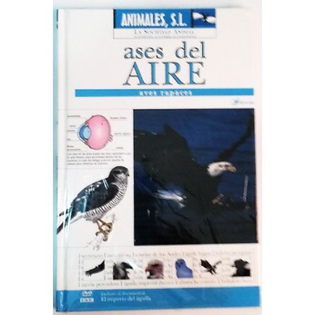 ASES DEL AIRE AVES RAPACES, CON DVD EL IMPERIO DEL AGUILA