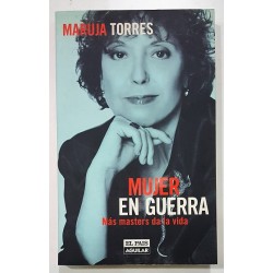 MUJER EN GUERRA. MÁS MASTERS DA LA VIDA