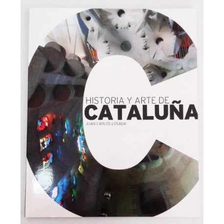 HISTORIA Y ARTE DE CATALUÑA