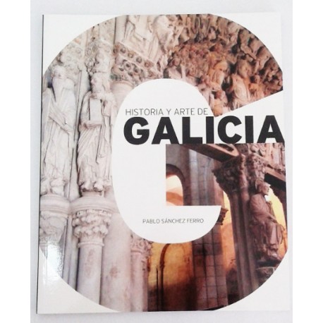 HISTORIA Y ARTE DE GALICIA