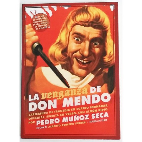 LA VENGANZA DE DON MENDO