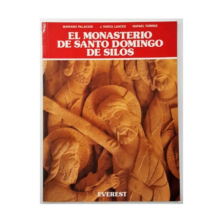 EL MONASTERIO DE SANTO DOMINGO DE SILOS