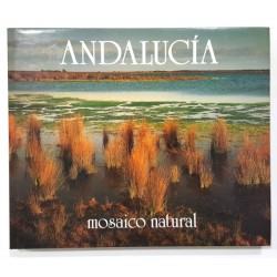 ANDALUCÍA. MOSAICO NATURAL