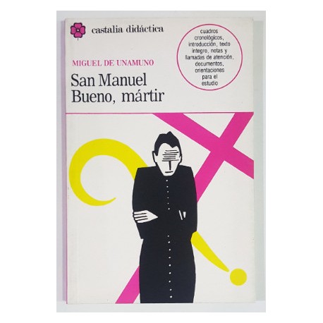 SAN MANUEL BUENO, MÁRTIR