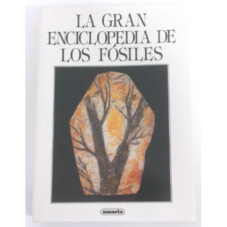 LA GRAN ENCICLOPEDIA DE LOS FÓSILES