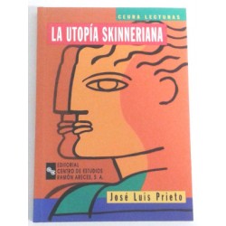 LA UTOPÍA SKINNERIANA