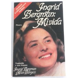 INGRID BERGMAN: MI VIDA