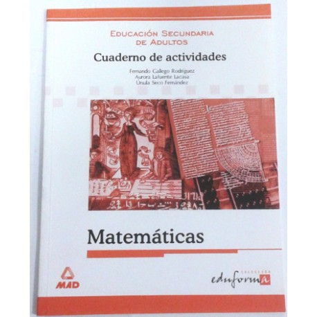 MATEMÁTICAS EDUCACIÓN SECUNDARIA DE ADULTOS CUADERNO DE ACTIVIDADES