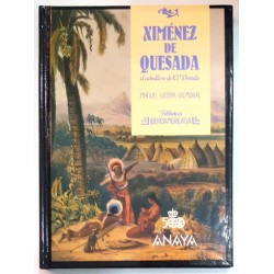 XIMÉNEZ DE QUESADA, EL CABALLERO DE EL DORADO