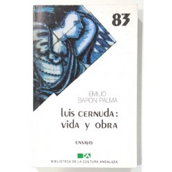 LUIS CERNUDA: VIDA Y OBRA