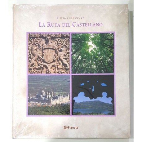 LA RUTA DEL CASTELLANO