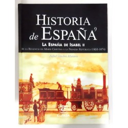 LA ESPAÑA DE ISABEL II. DE LA REGENCIA DE MARÍA CRISTINA A LA PRIMERA REPÚBLICA