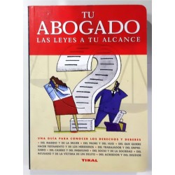 TU ABOGADO LAS LEYES A TU ALCANCE