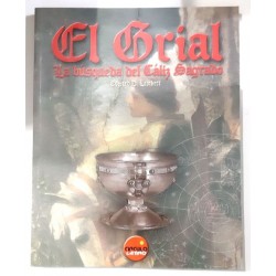 EL GRIAL. LA BÚSQUEDA DEL CÁLIZ SAGRADO