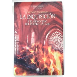 LA INQUISICIÓN Y EL GENOCIDIO DEL PUEBLO CÁTARO