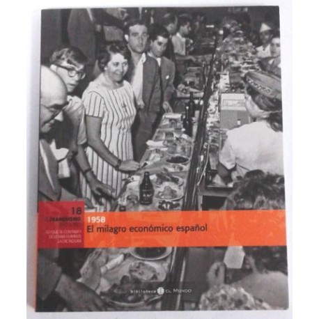 1958 EL MILAGRO ECONÓMICO ESPAÑOL TOMO 18