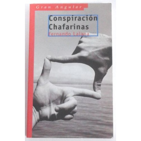 CONSPIRACIÓN CHAFARINAS