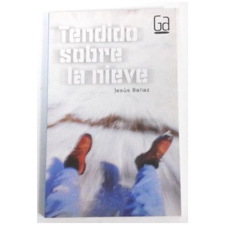 TENDIDO SOBRE LA NIEVE