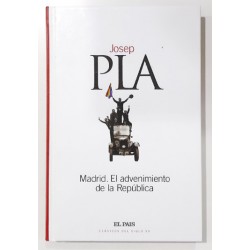 MADRID EL ADVENIMIENTO DE LAS REPÚBLICA