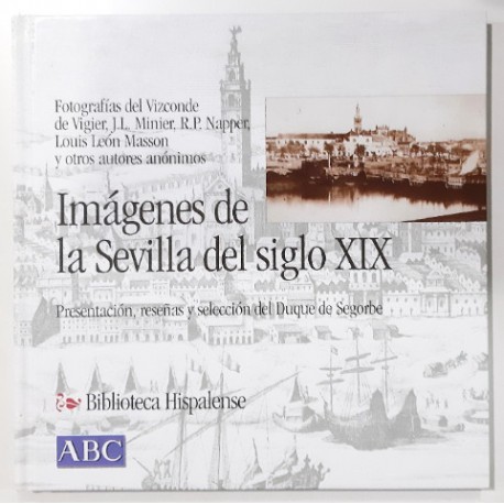 IMÁGENES DE LA SEVILLA DEL SIGLO XIX