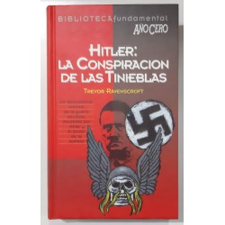 HITLER: LA CONSPIRACIÓN DE LAS TINIEBLAS