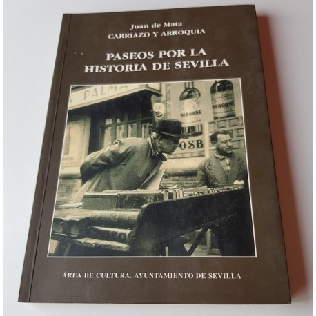 PASEOS POR LA HISTORIA DE SEVILLA