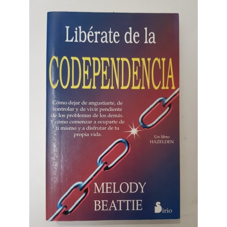 LIBÉRATE DE LA CODEPENDENCIA