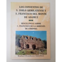 LOS CONVENTOS DE S. ZOILO ARMILATENSE Y S. FRANCISCO DEL MONTE DE ADAMUZ