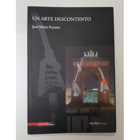 UN ARTE DESCONTENTO