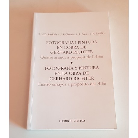 FOTOGRAFIA I PINTURA EN L'OBRA DE GERHARD RICHTER / FOTOGRAFÍA Y PINTURA EN LA OBRA DE GERHARD RICHTER