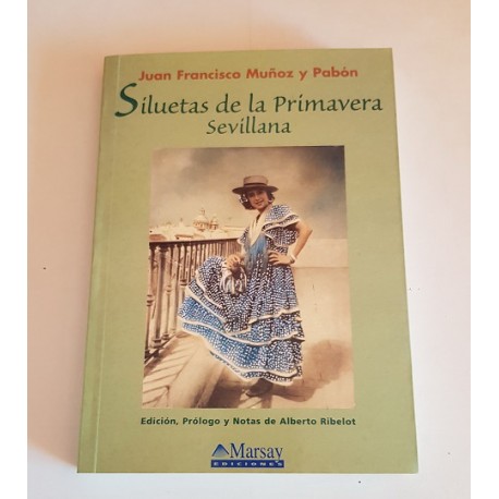 SILUETAS DE LA PRIMAVERA SEVILLANA