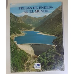 PRESAS DE ENDESA EN EL MUNDO