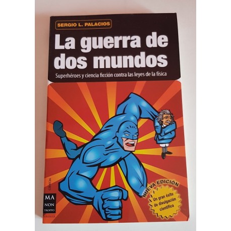 LA GUERRA DE DOS MUNDOS