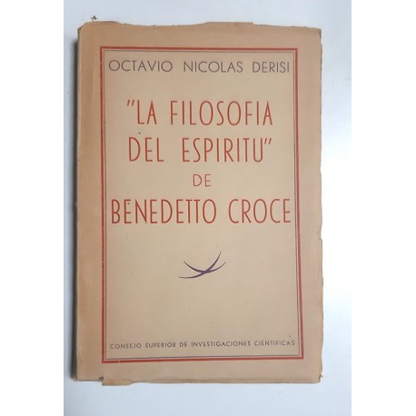 LA FILOSOFIA DEL ESPIRITU DE BENEDETTO CROCE