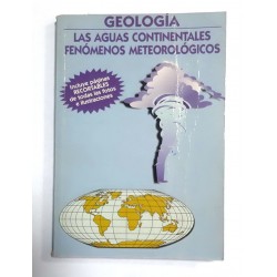 GEOLOGÍA LAS AGUAS CONTINENTALES FENÓMENOS METEOROLÓGICOS