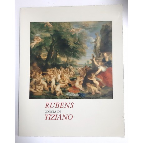 RUBENS COPISTA DE TIZIANO