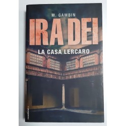 IRA DEI LA CASA LERCARO