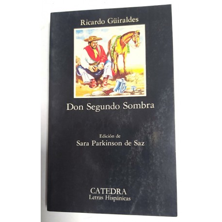 DON SEGUNDO SOMBRA