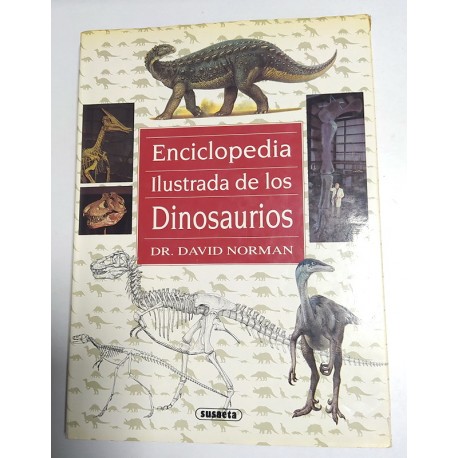 ENCICLOPEDIA ILUSTRADA DE LOS DINOSAURIOS