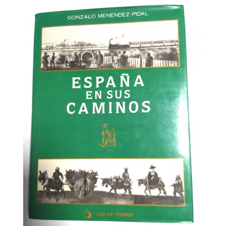 ESPAÑA EN SUS CAMINOS