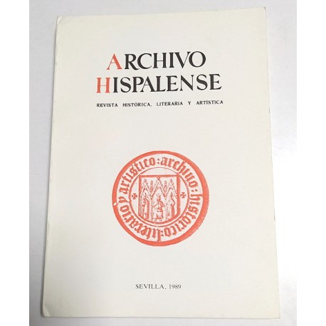 ARCHIVO HISPALENSE REVISTA HISTÓRICA, LITERARIA Y ARTISTICA Nº 220 AÑO 1989