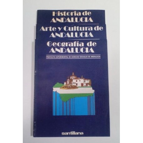 ARTE Y CULTURA DE ANDALUCÍA / Hª DE ANDALUCÍA / GEOGRAFÍA DE ANDALUCÍA 3 TOMOS