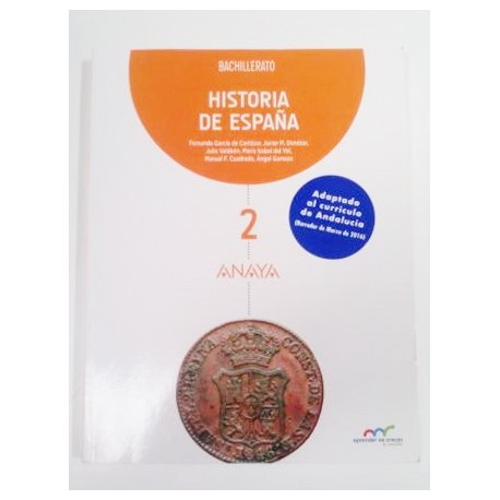 HISTORIA DE ESPAÑA 2º BACHILLERATO