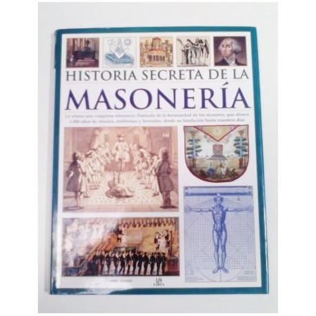 HISTORIA SECRETA DE LA MASONERÍA