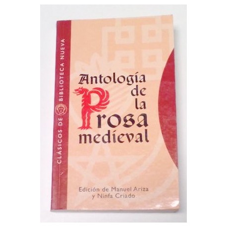 ANTOLOGÍA DE LA PROSA MEDIEVAL