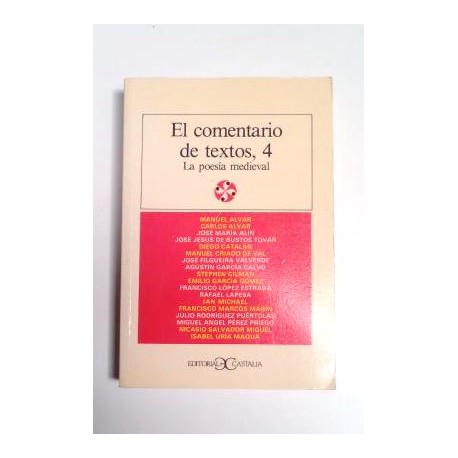 EL COMENTARIO DE TEXTOS 4 LA POESIA MEDIEVAL