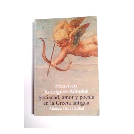 SOCIEDAD AMOR Y POESÍA EN LA GRECIA ANTIGUA