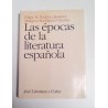 LAS ÉPOCAS DE LA LITERATURA ESPAÑOLA