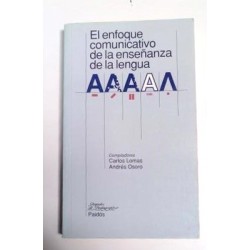 EL ENFOQUE COMUNICATIVO DE LA ENSEÑANZA DE LA LENGUA