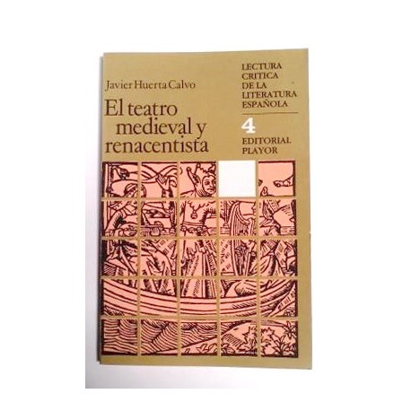 EL TEATRO MEDIEVAL Y RENACENTISTA